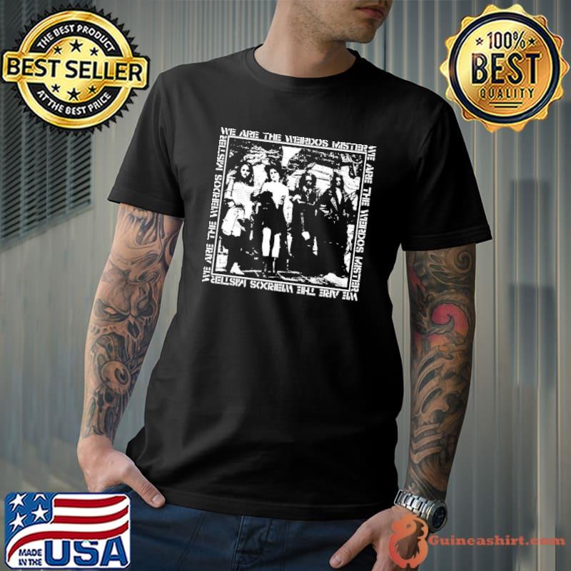 Black and white art the craft we are the weirdos mister classic shirt