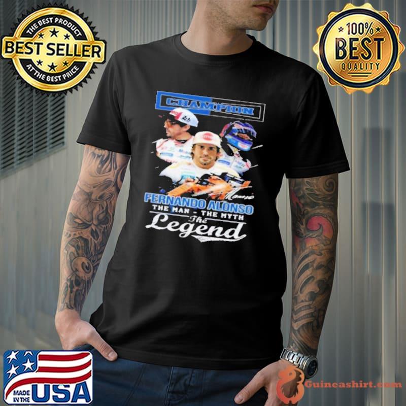 Champion fernando alonso the man the myth the legend signature shirt