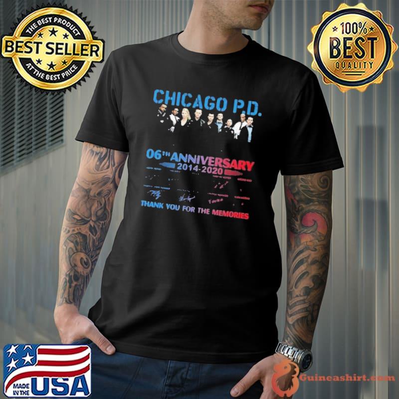 Chicago PD 06th anniversary thank for memories signatures shirt