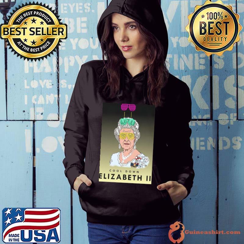 Cool down queen elizabeth iI cool design s Hoodie