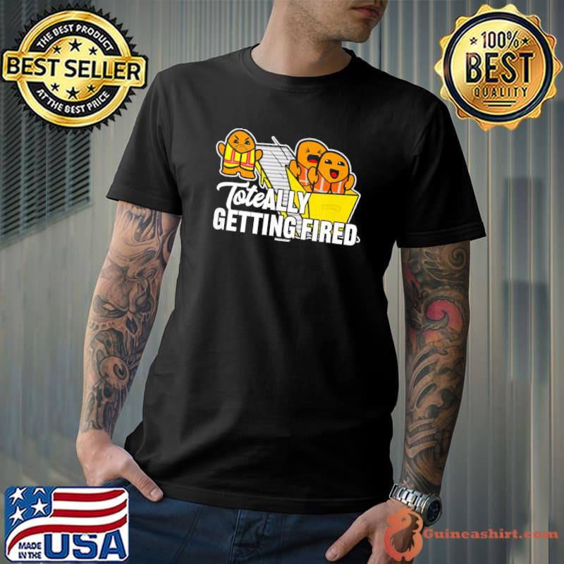 Coworker swagazon associate tote toteally getting fired classic shirt