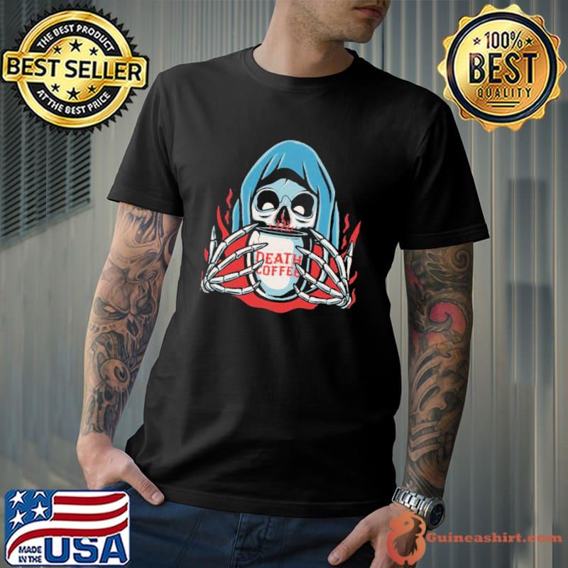 Cute halloween grim reaper holding of death coffee shirt