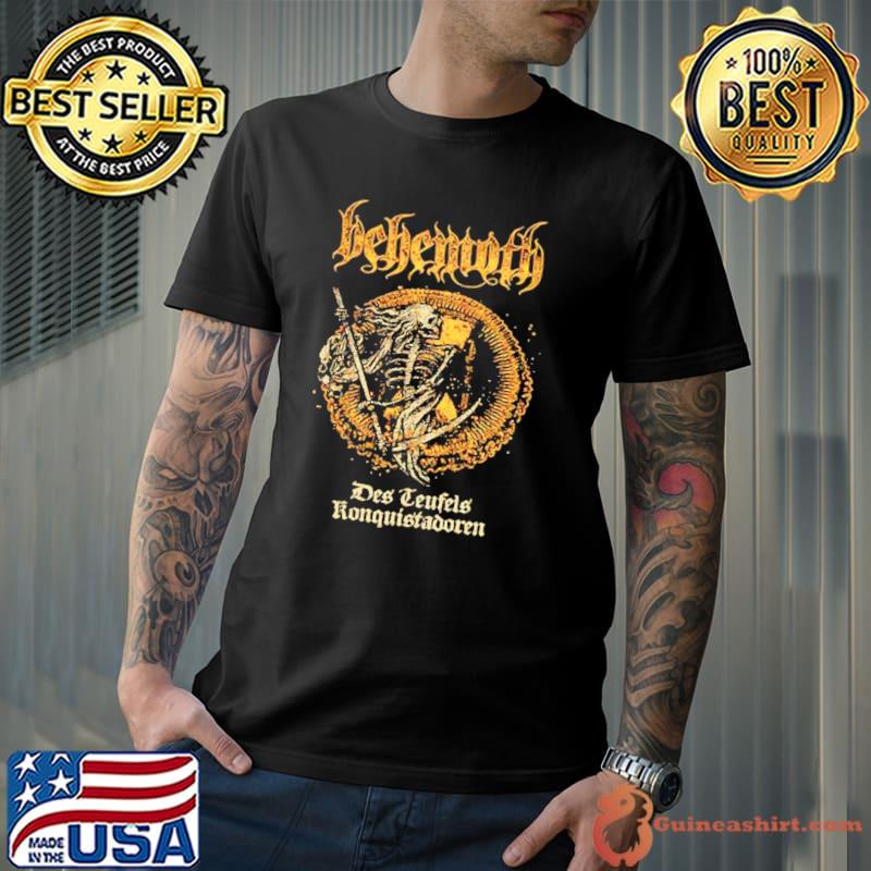 Des teufels konquistadoren behemoth band classic shirt