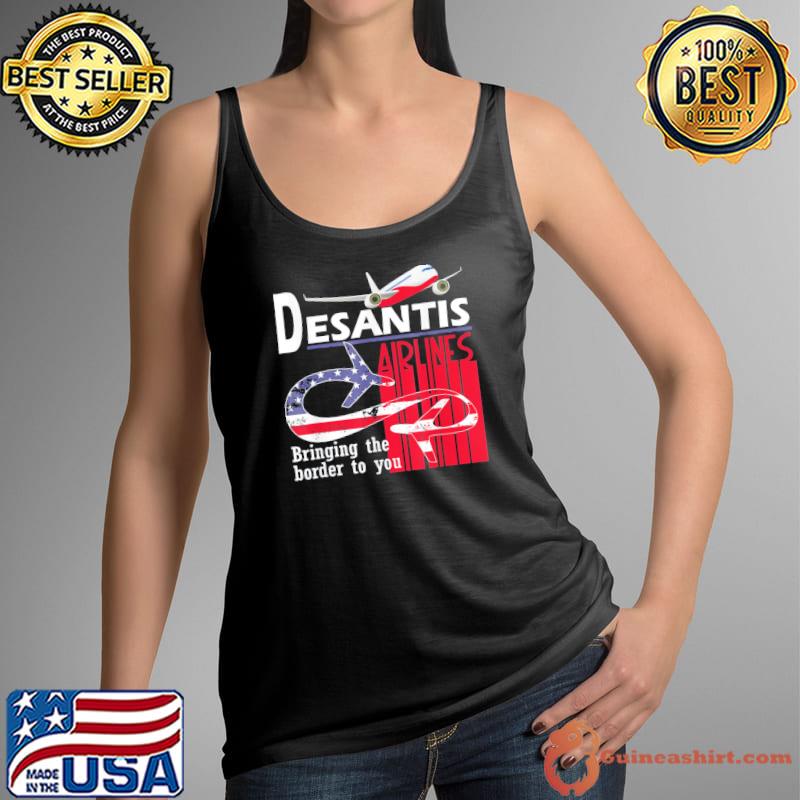 Desantis airline bringing the border to you martha's vinyard classic s Tank Top
