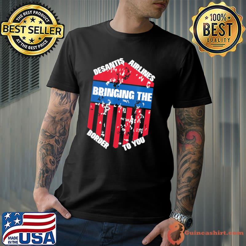 Desantis airlines bringing the border to you retro us flag shirt