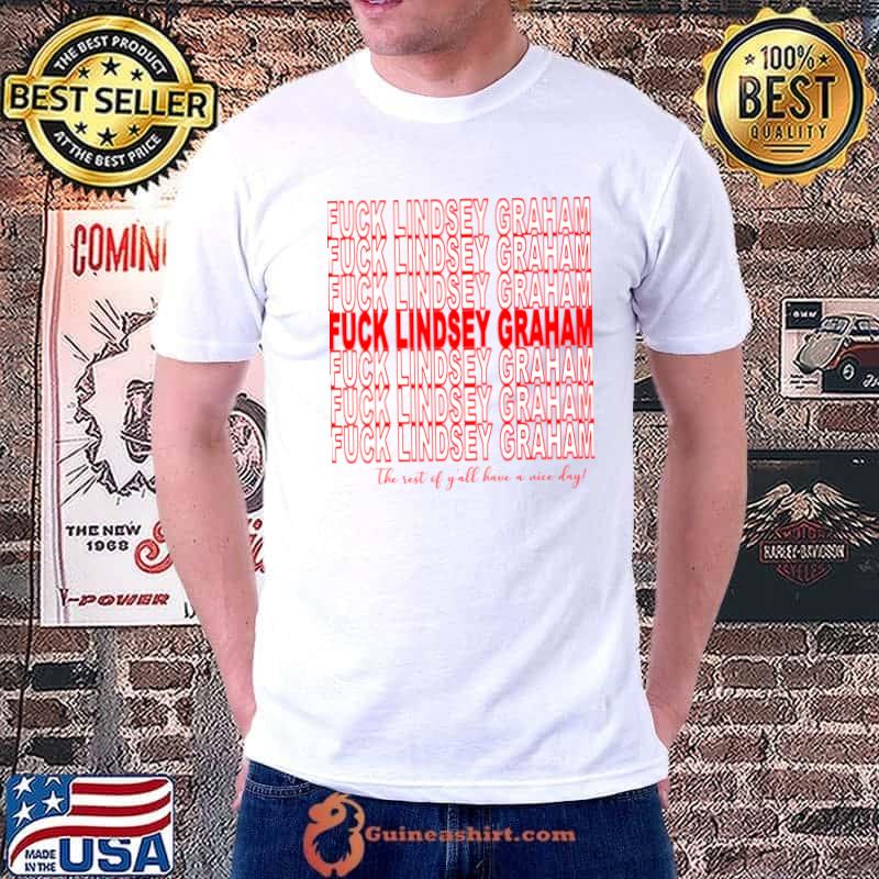Fck Lindsey Graham, Thank you Bag Edition Classic T-Shirt