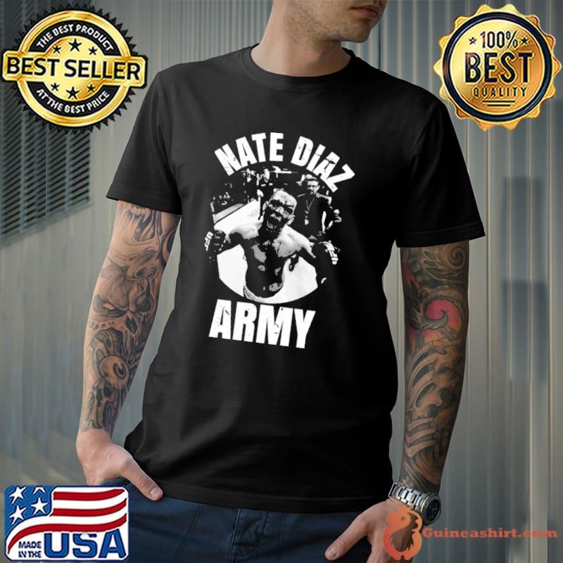 Go nate diaz army classic shirt