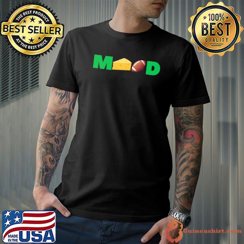 Green bay Football mood Green Bay Packers Football shirt