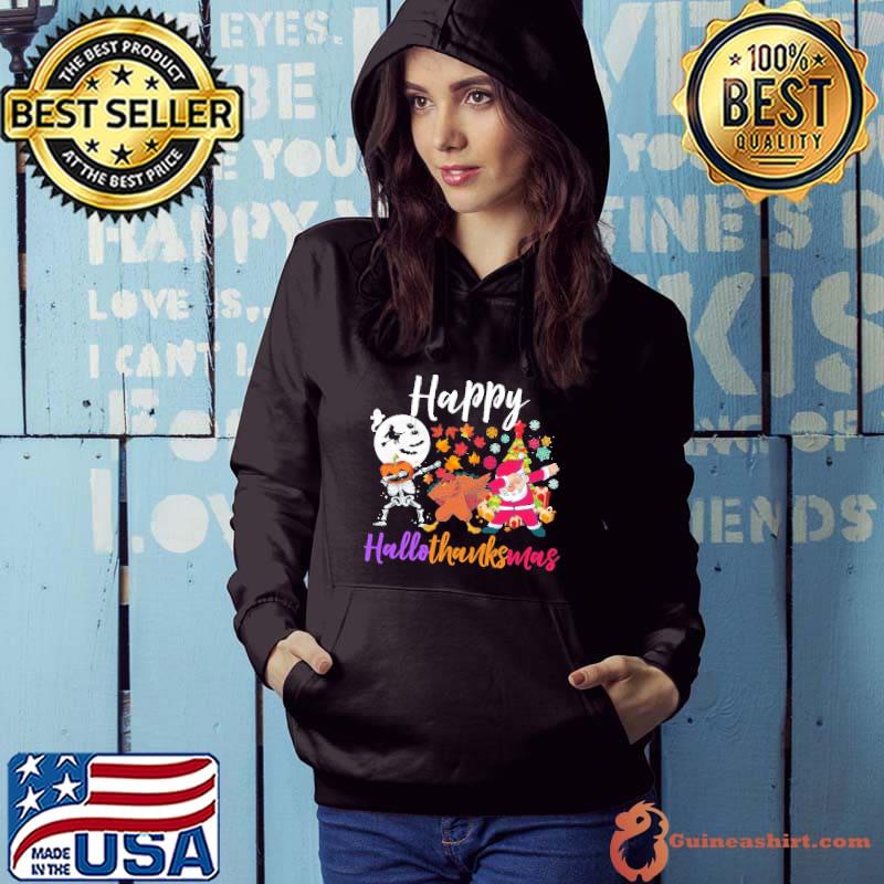 Happy hallothanksmas dabbing skeleton Turkey santa halloween thanksgiving christmas holidays classic s Hoodie