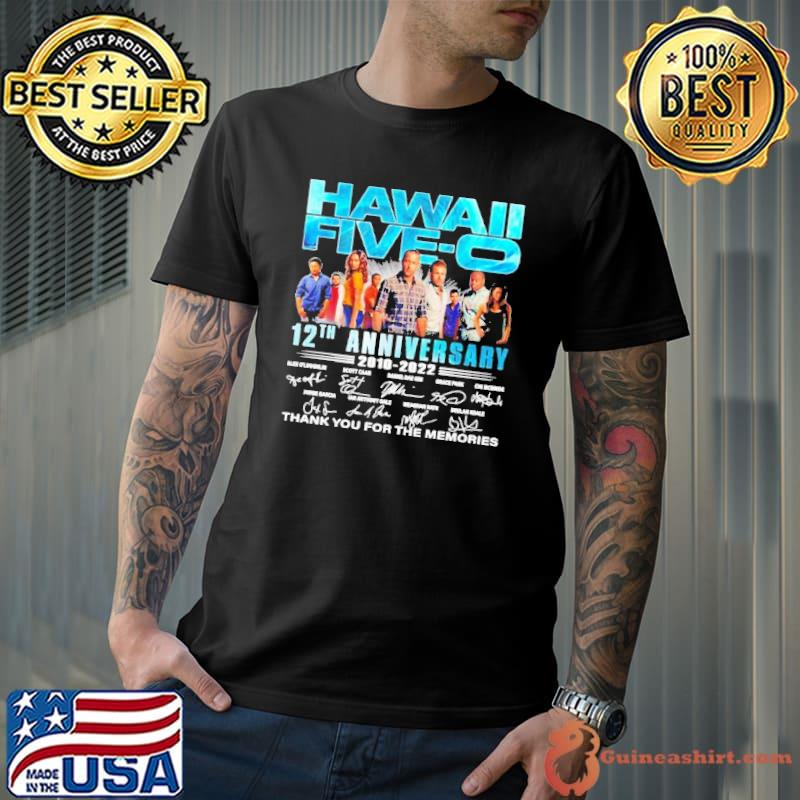 Hawaii Five O 12th anniversary 2010 2022 Thank You For The Memories Shirt