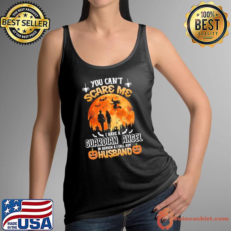 I Have A Guardian Angel In Heaven & I Call Him Husband Halloween Shirt Tank Top