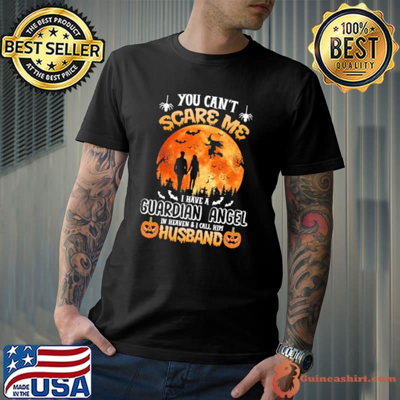 I Have A Guardian Angel In Heaven & I Call Him Husband Halloween Shirt