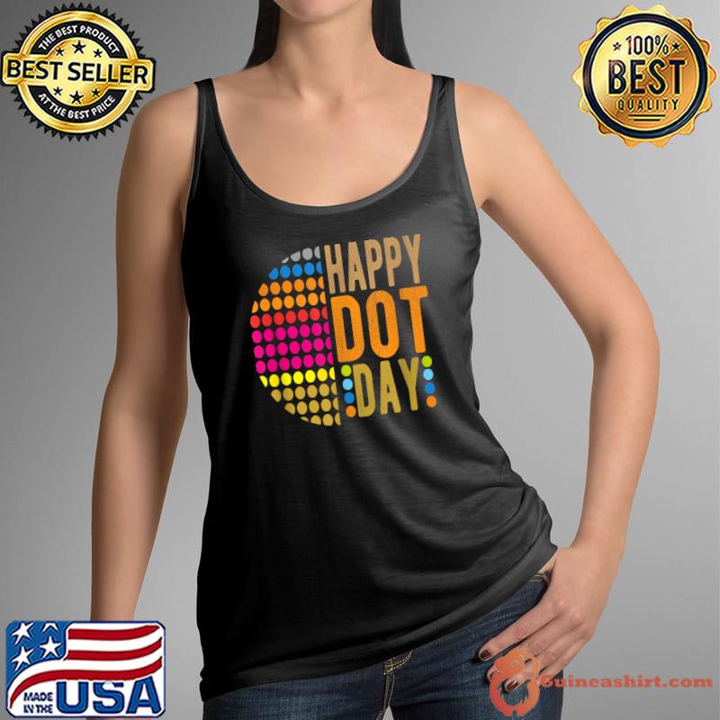 International Dot Day 2022 Colorful Polka Dot Happy Dot Day T-Shirt Tank Top
