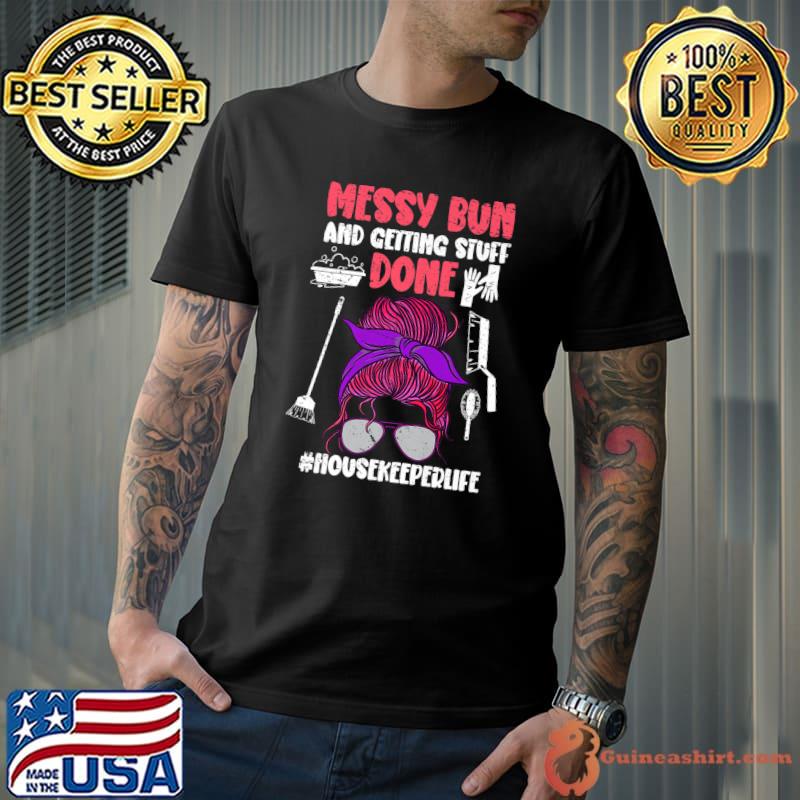 Messy Bun Cleaning Housekeeping - Housekeeping Premium T-Shirt