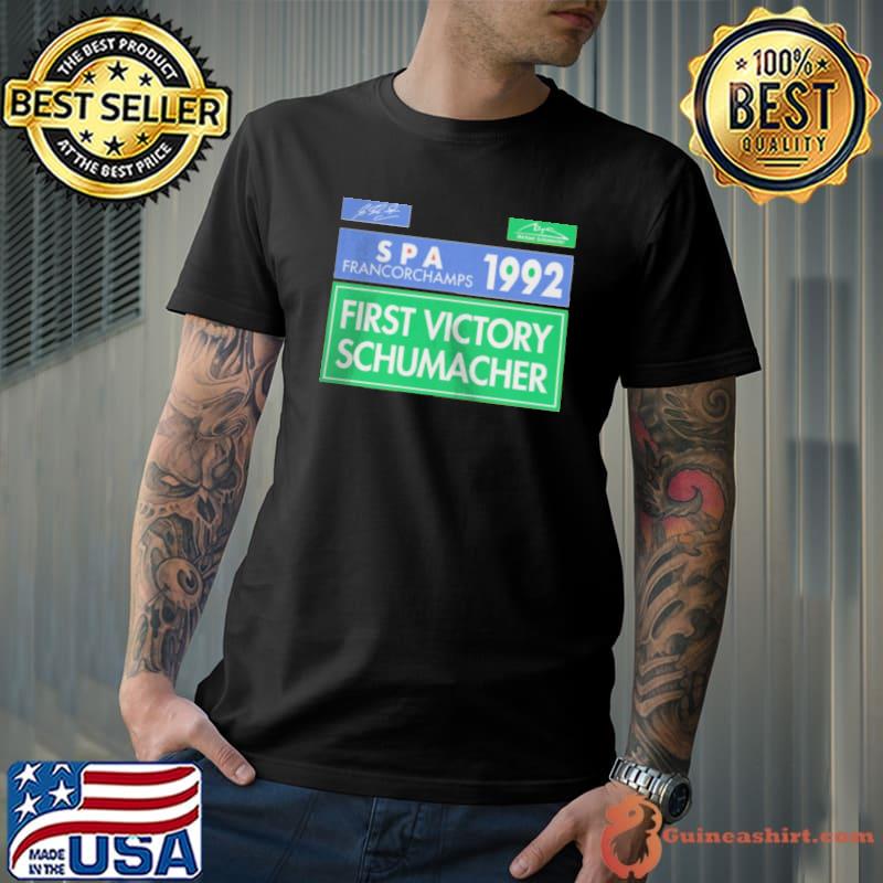 Michael schumacher spa francorchamps 1992 gp victory 1992 CLASSIC shirt
