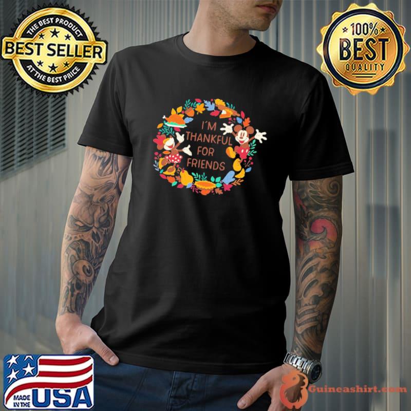 Mickey and minnie mouse thankful for friends autumn disney thanksgiving classic shirt