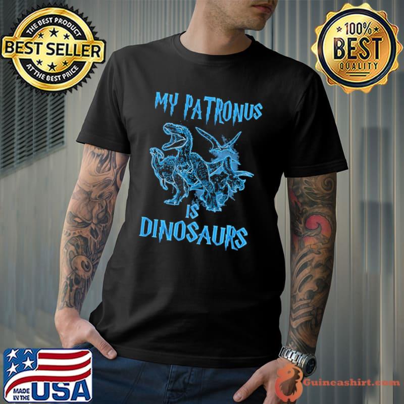 My Patronus Is Dinosaurs Shirt