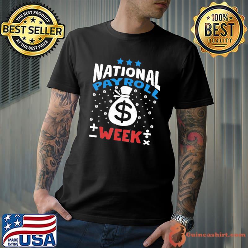 National payroll week classic shirt