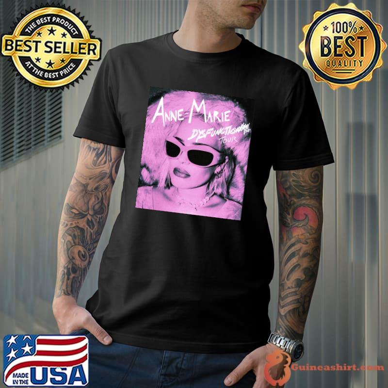 New anne marie dysfunctional tour classic shirt