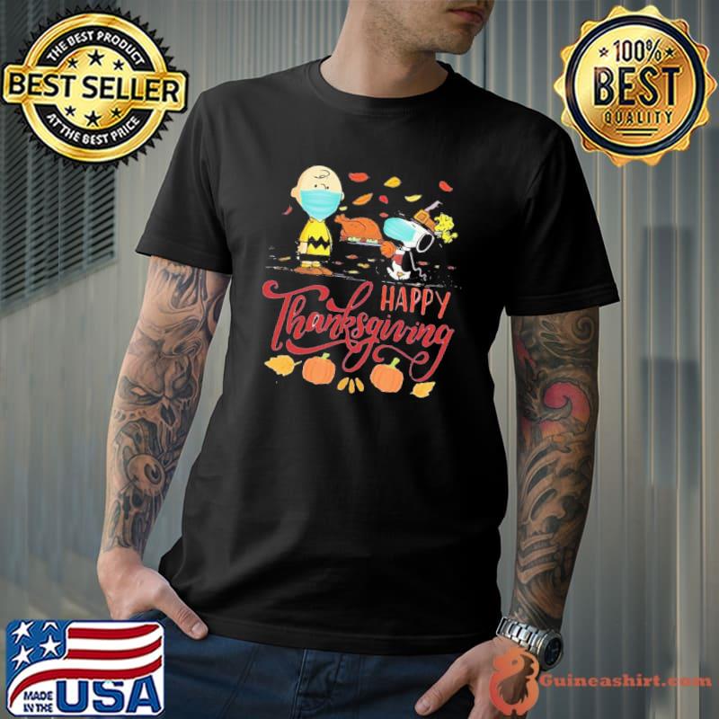 Peanuts thanksgiving Snoopy Charlie brown quarantine happy thanksgiving shirt