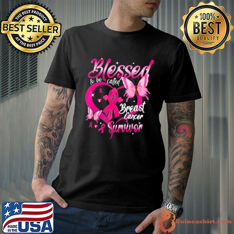 Pink butterfly blessed to be called breast cancer survivor classic shirt