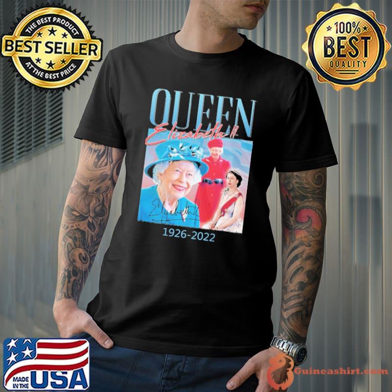Queen Elizabeth II 1926 2022 Shirt