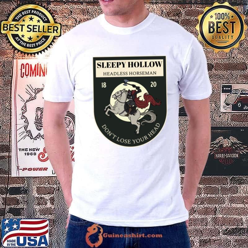 Sleepy Hollow Headless Horseman Don't Lose Your Head T-Shirt