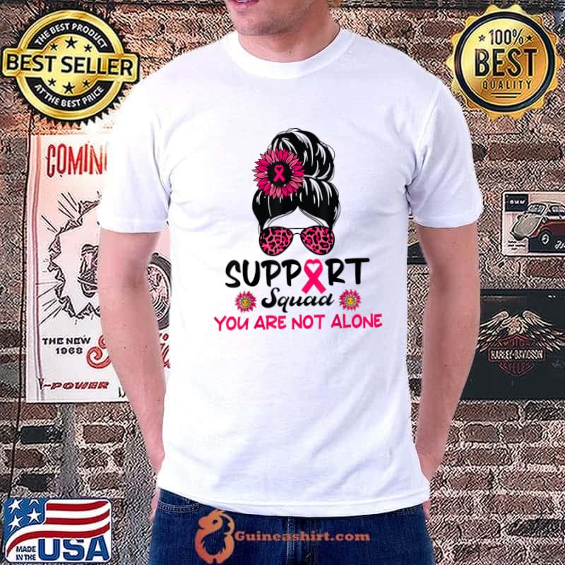 Support Squad Messy Bun Sunglass Leopard And Sunflowers Breast Cancer Awareness Pink Warrior T-Shirt