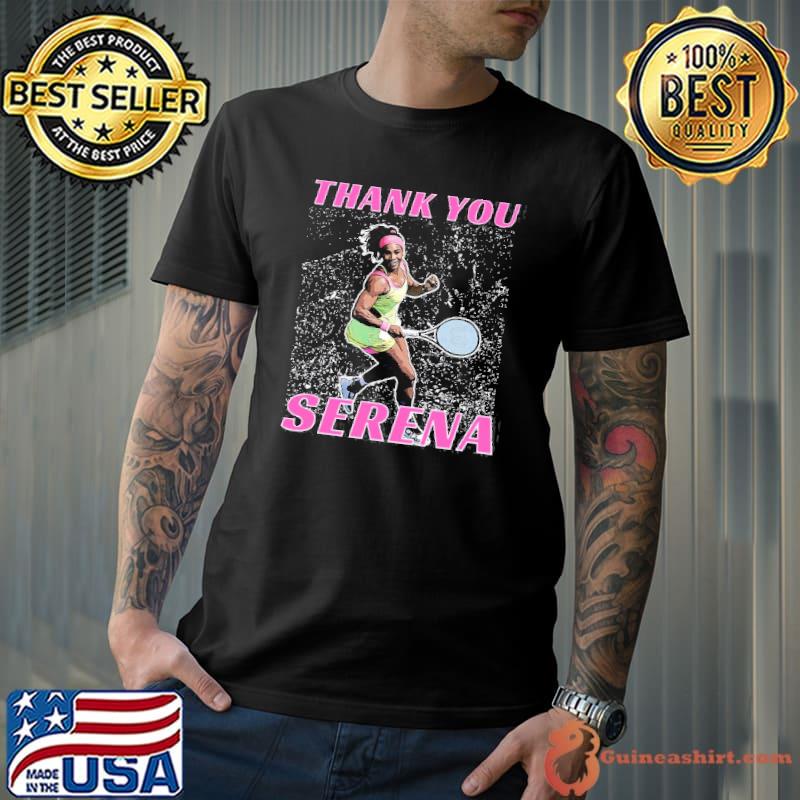 Thank you serena williams classic shirt