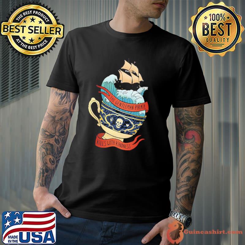 The gentleman pirate our flag means death oldschool classic shirt