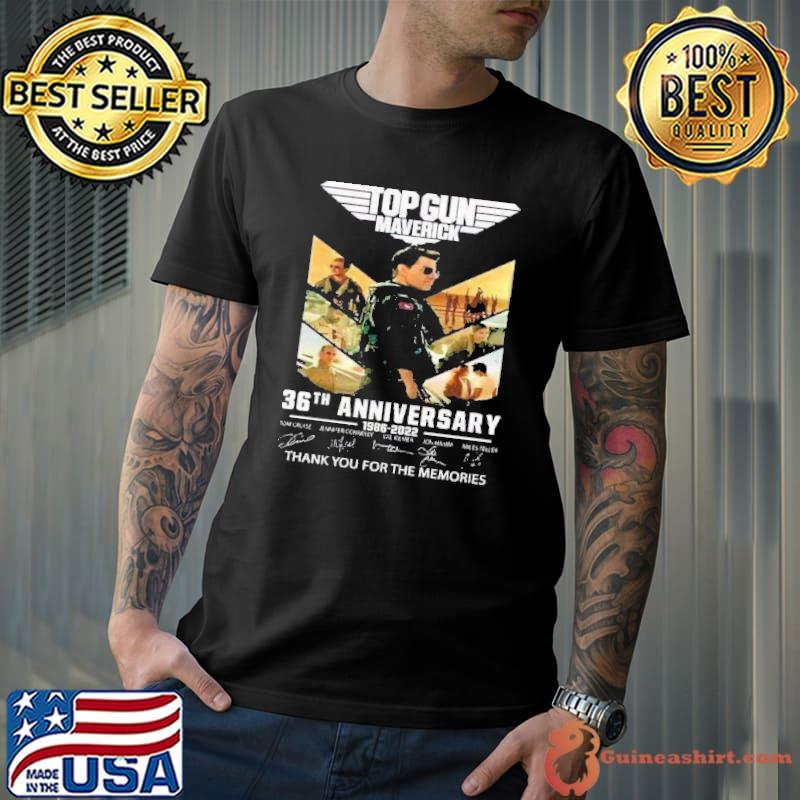 Top Gun Maverick 36th Anniversary 1986 2022 Thank You For The Memories Shirt
