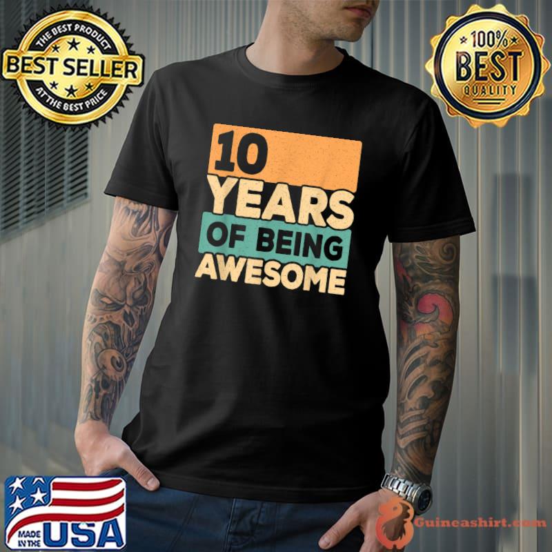 10 Years Of Being Awesome Retro 10th Birthday T-Shirt
