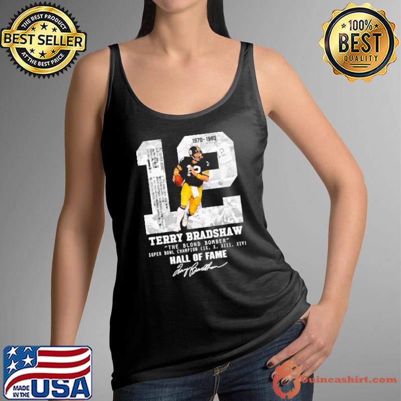 Terry Bradshaw The Blond Bomber Hall Of Fame Signature T-Shirt - TeeNavi