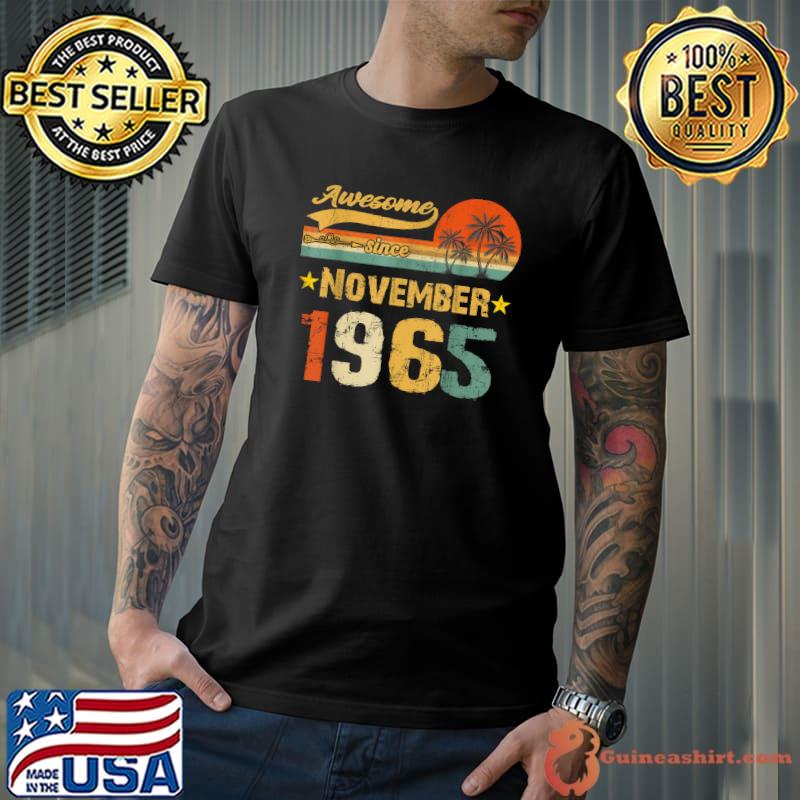 57th Birthday Awesome Since November 1965 57 Year Old Palm Tree Vintage T-Shirt