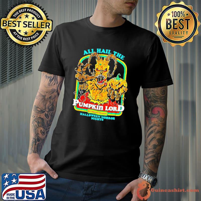 All hail the pumpkin lord halloween horror nights shirt