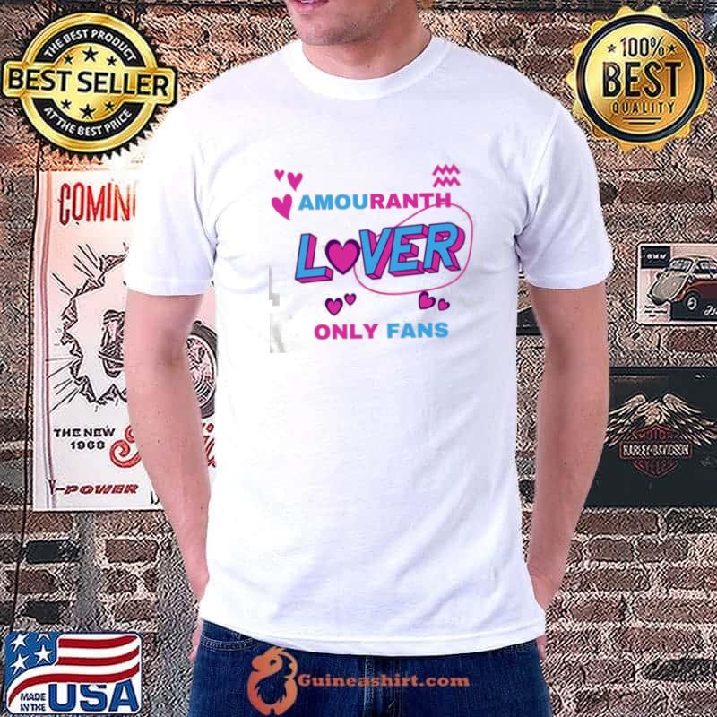 Amouranth lover only fans shirt