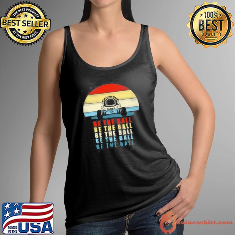 Be the ball rocket league game retro s Tank Top