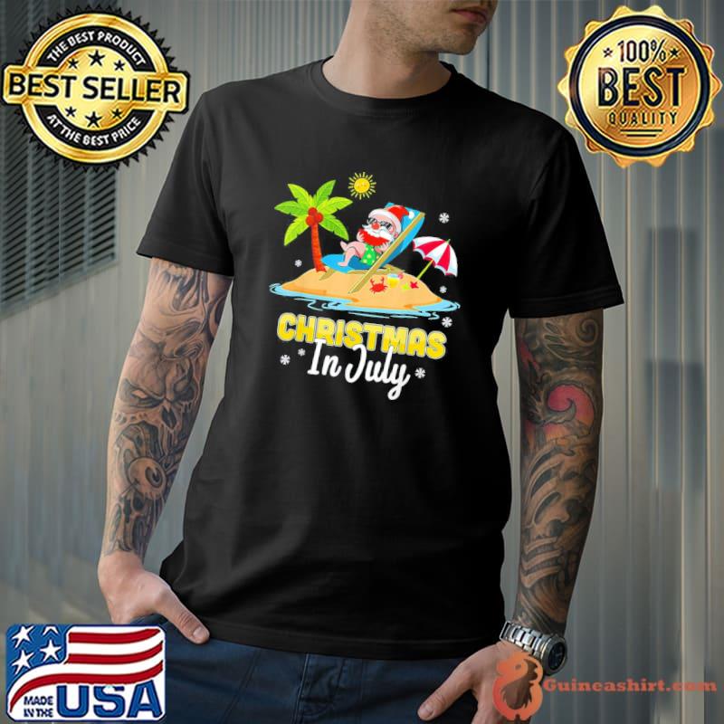 Christmas in july shirt