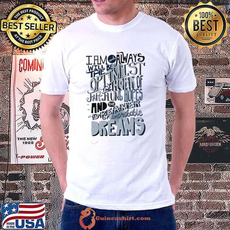 Dreamer of improbable dream doctor who shirt