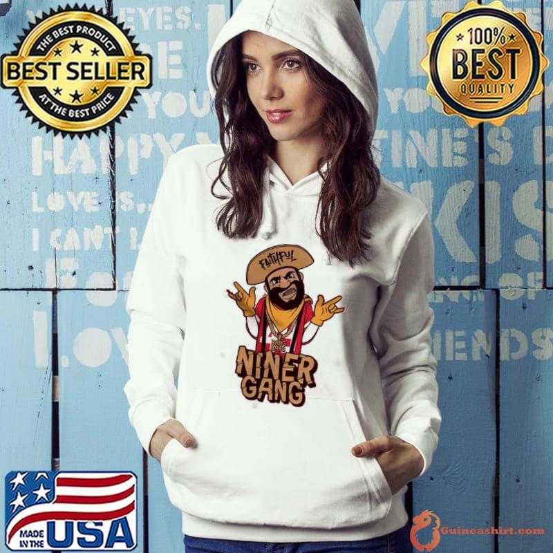 Faithful niner gang san francisco Football s Hoodie