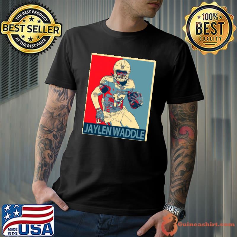 Jaylen waddle hope shirt