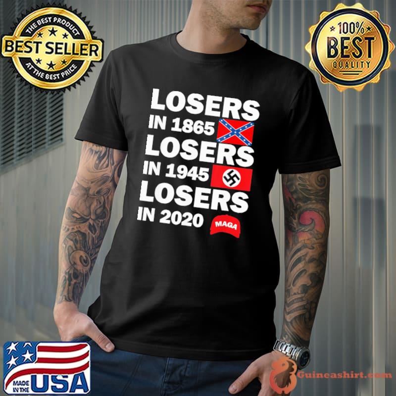 Losers in 1865 losers in 1945 losers in 2020 george clooney shirt