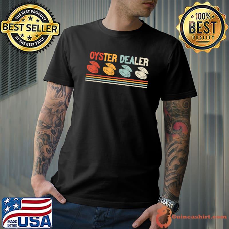 Oyster dealer vintage mollusc oyster shucking raw oyster T-Shirt
