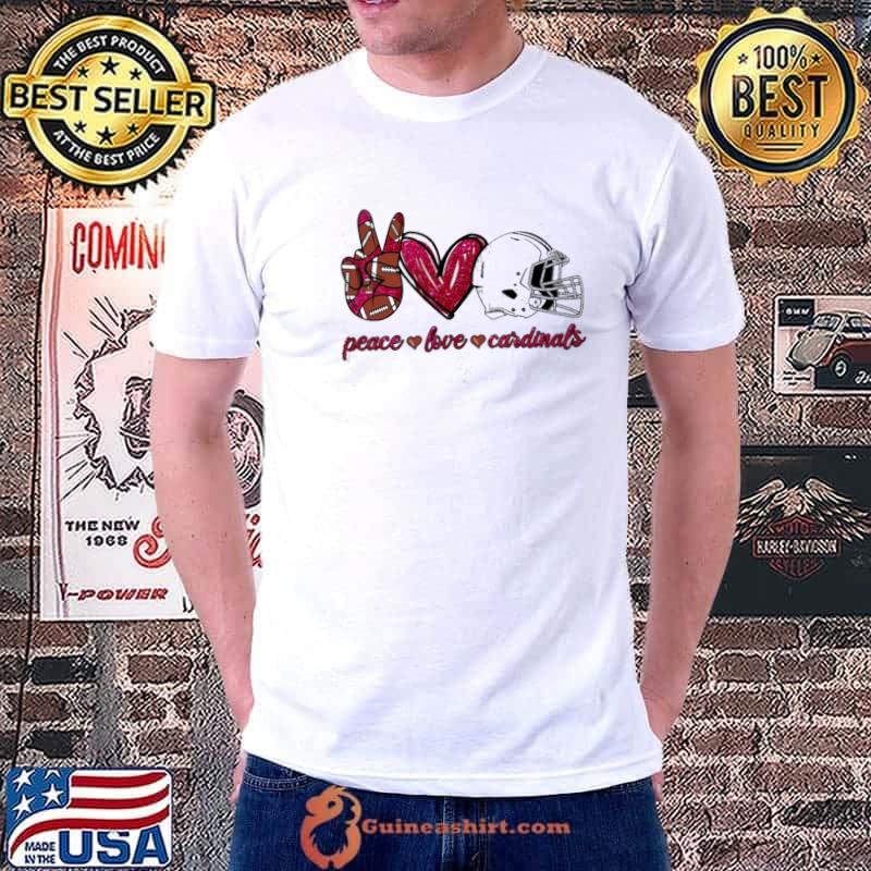 Peace love cardinals Arizona cardinals Football team trending shirt