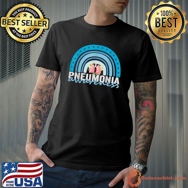 Pneumonia Awareness Month Healthy Lungs Encouragement Rainbow T-Shirt