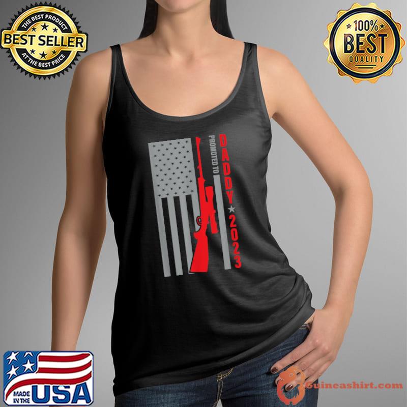 Promoted to daddy 2023 deer hunting american flag dad father T-Shirt Tank Top