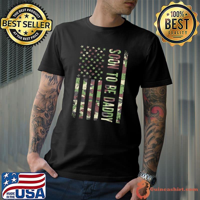 Soon To Be Daddy Camo Veteran American Flag T-Shirt