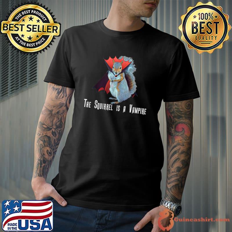 The Squirrel Is A Vampire Halloween T-Shirt