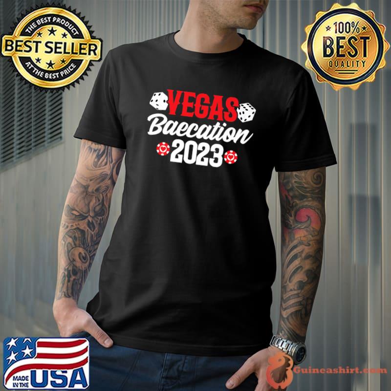 Vegas Couples Vacation Vegas Baecation Las Vegas 2023 T-Shirt