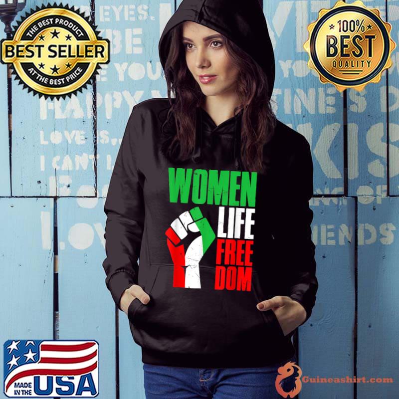 Women Life Freedom Strong Hand Iranian Distressed Free Iran T-Shirt Hoodie